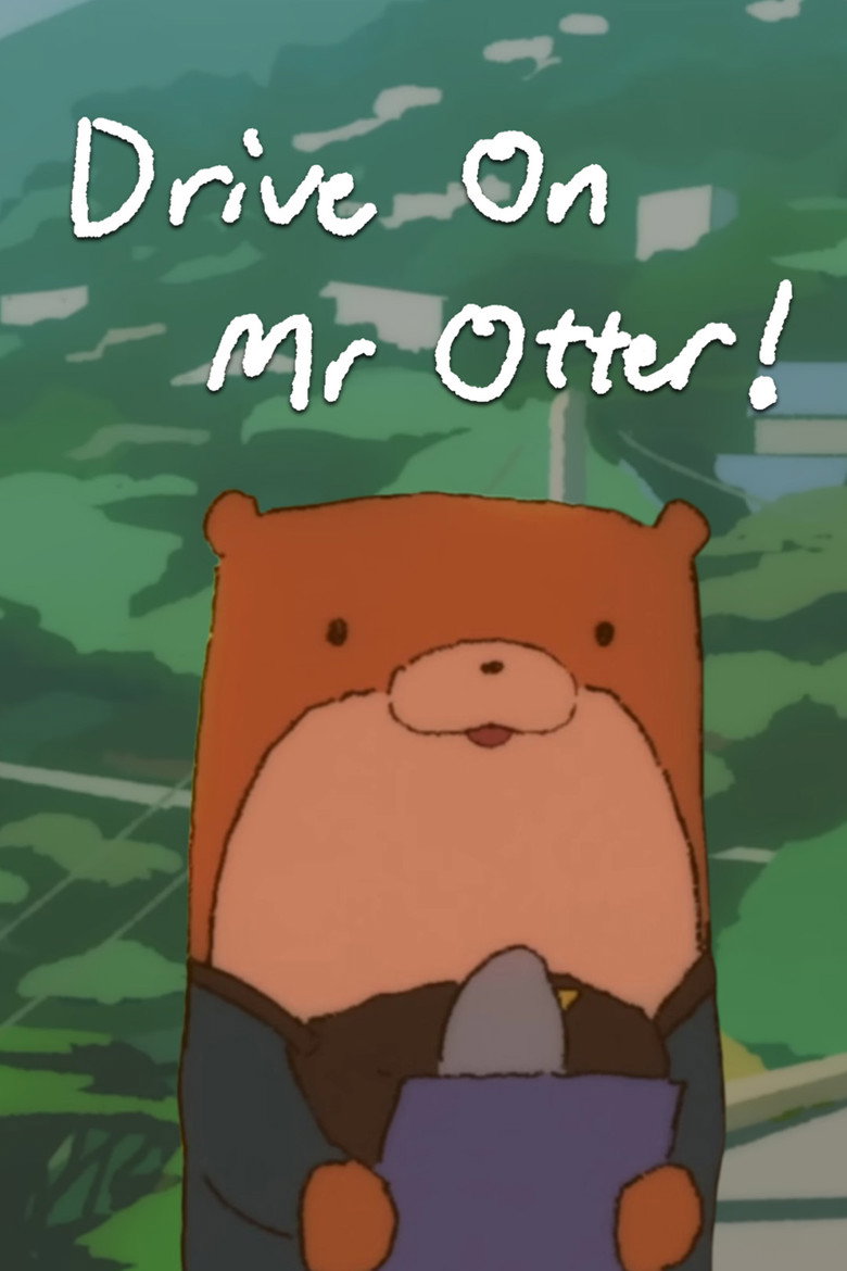 Drive On, Mr Otter! background