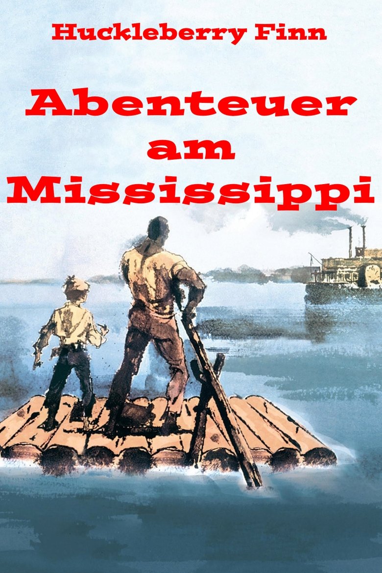 Abenteuer am Mississippi poster