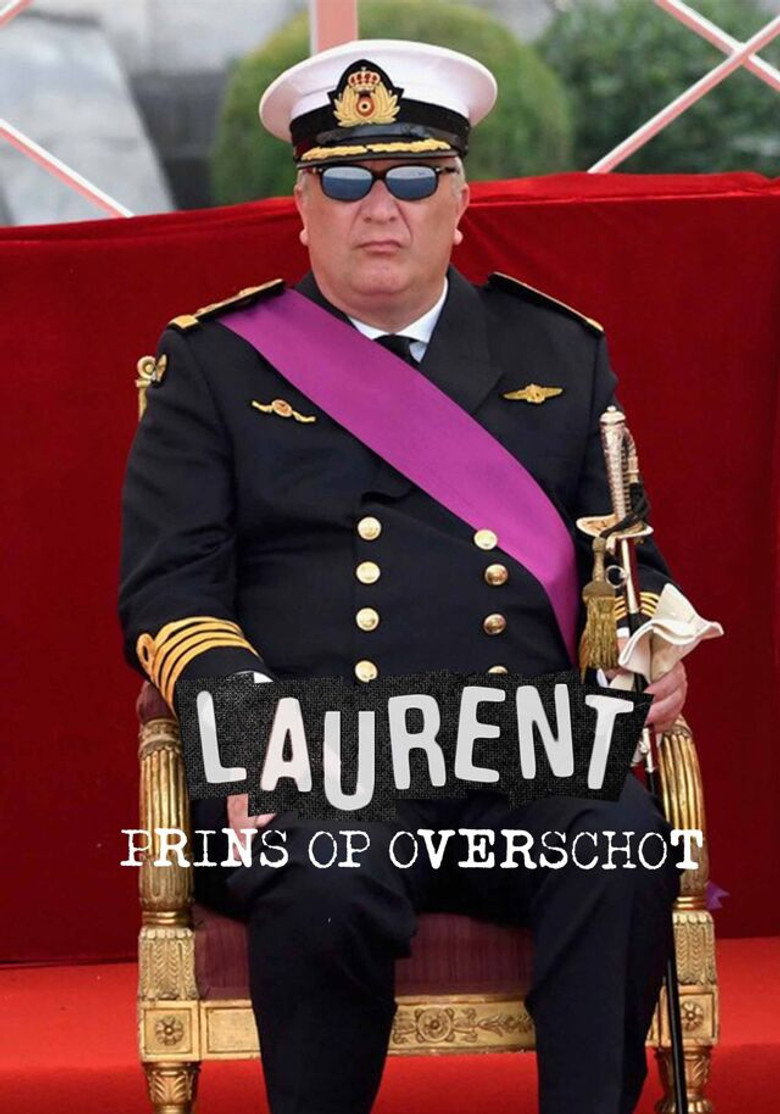 Official poster for Laurent: prins op overschot