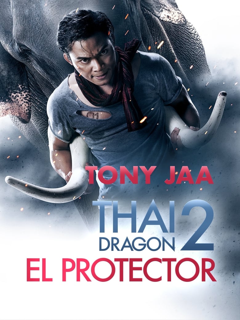 Thai Dragon 2: El Protector (2013)