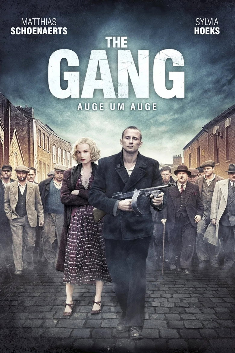 Filmplakat zu The Gang - Auge um Auge