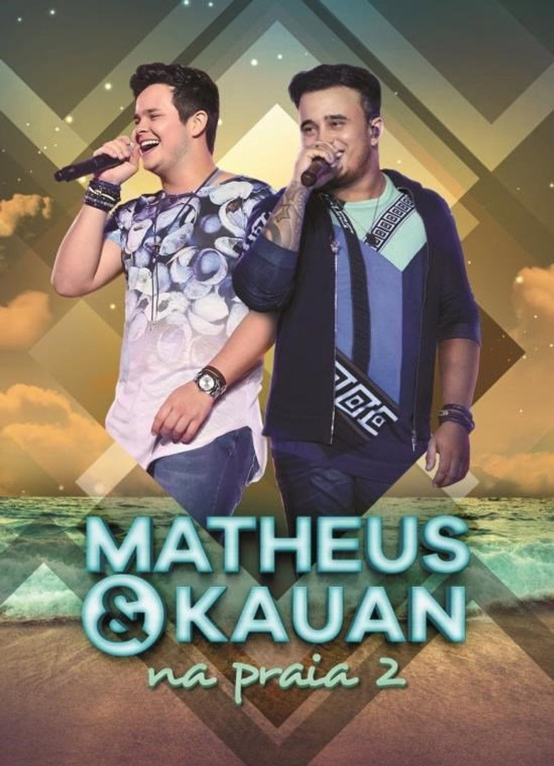 Matheus e Kauan - na Praia 2 — affiche