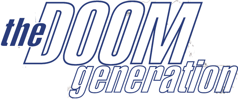 The Doom Generation