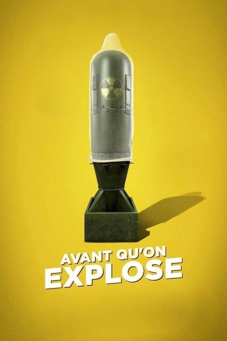 Before We Explode main poster