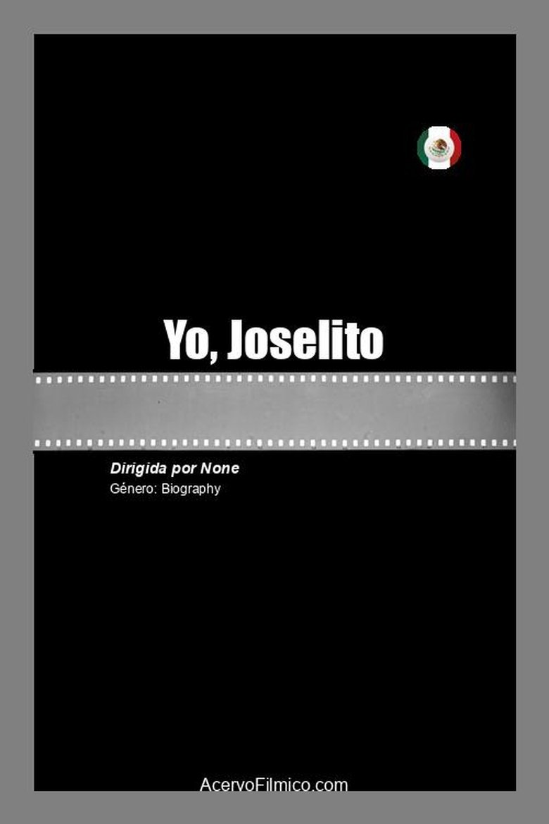 Yo, Joselito main poster