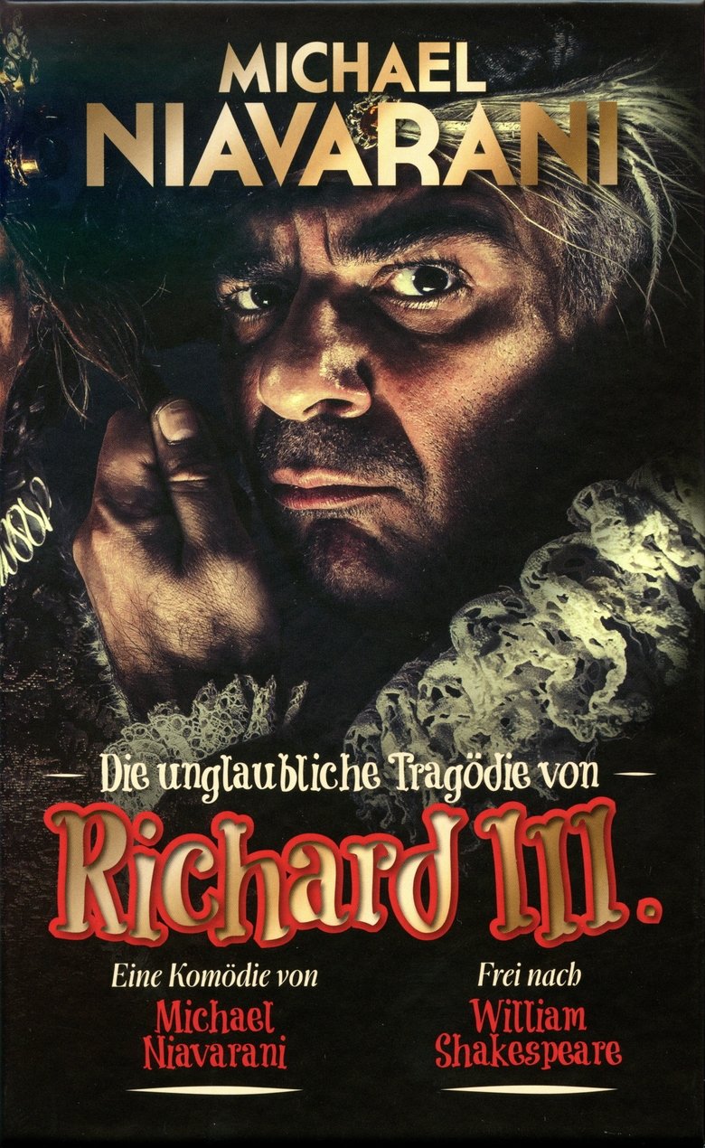 Die unglaubliche Tragödie von Richard III main poster