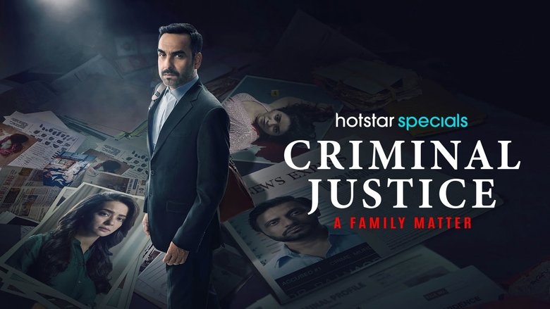 Criminal Justice - A Family Matter Criminal Justice - A Family Matter