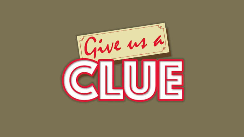 Give+Us+a+Clue