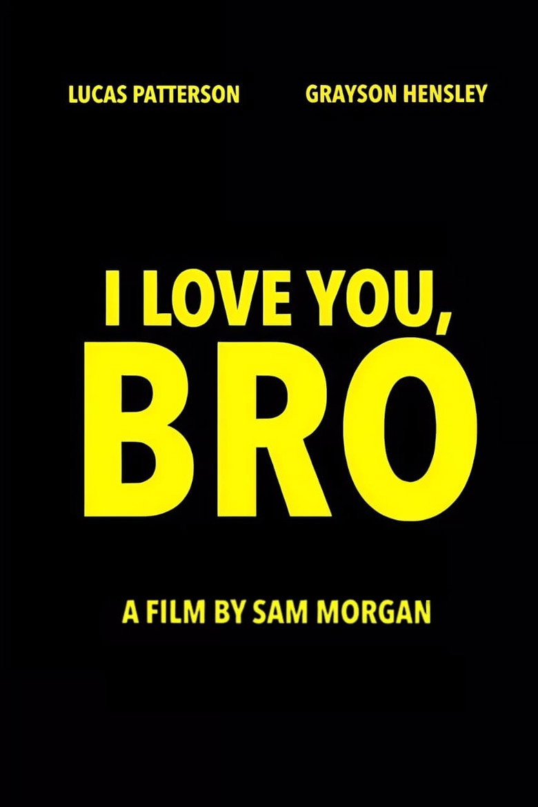 Imatge de I Love You, Bro