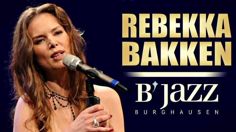Rebekka Bakken & hr-Bigband - Jazzwoche Burghausen 2015 movie poster