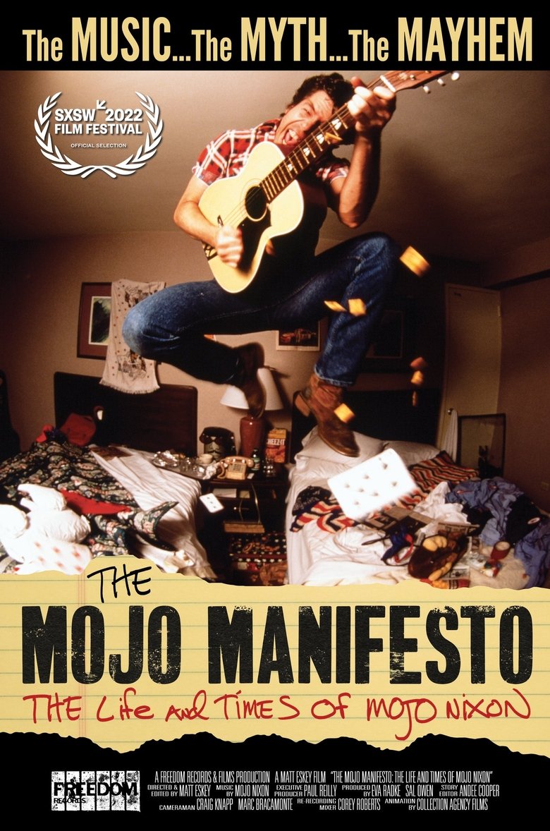The Mojo Manifesto: The Life and Times of Mojo Nixon (2020)