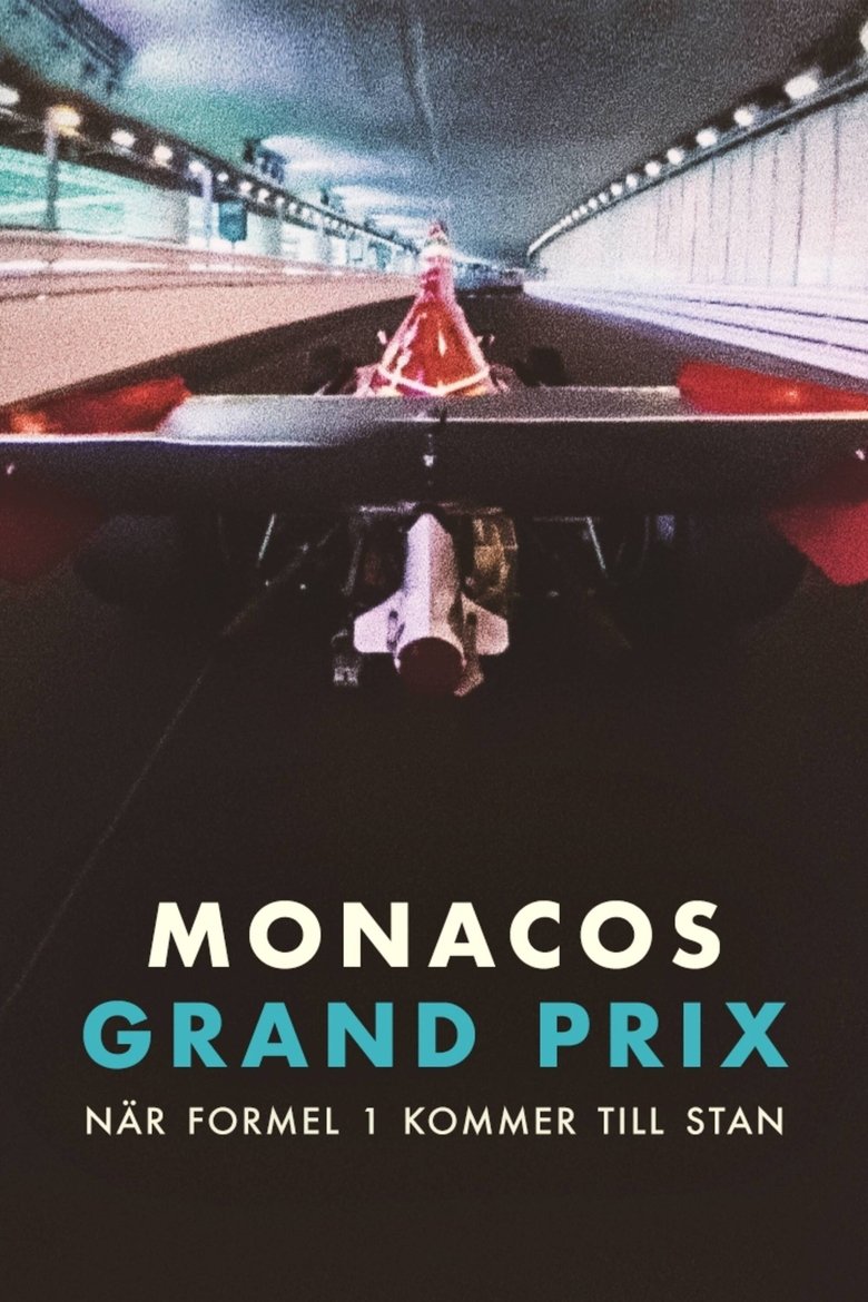 Monacos Grand Prix: När Formel 1 kommer till stan (2021)