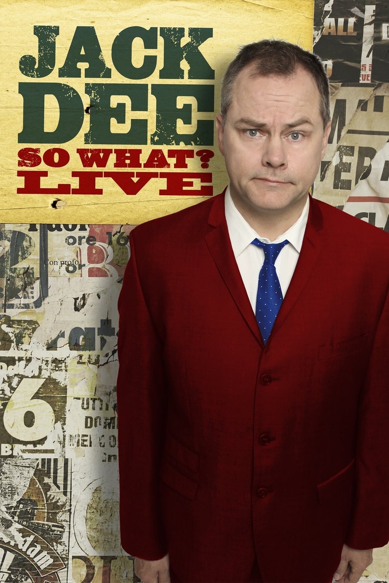 Jack Dee: So What? Live main poster