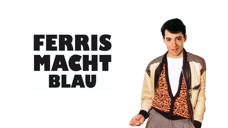 Ferris macht Blau (1986)