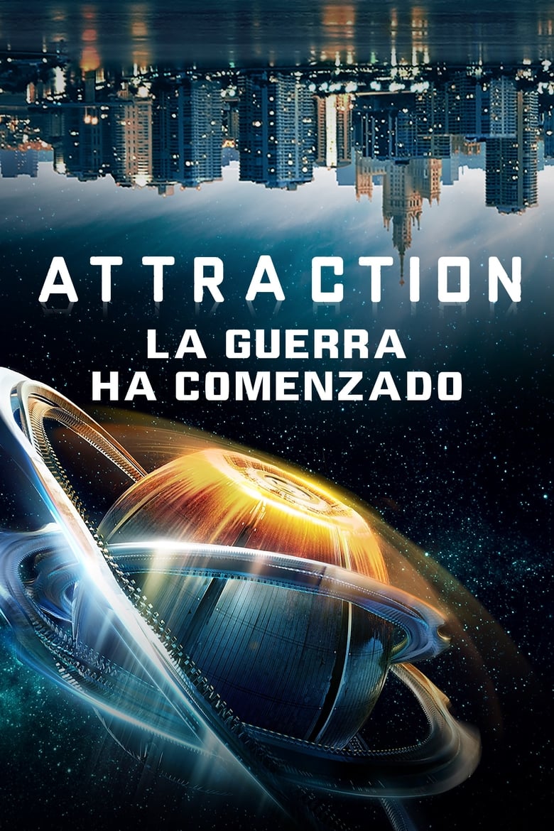 Attraction: la guerra ha comenzad (2021)