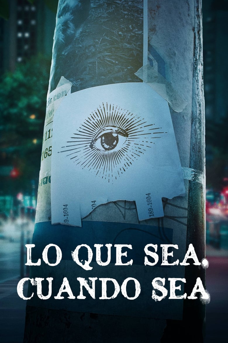 Lo que sea, cuando sea