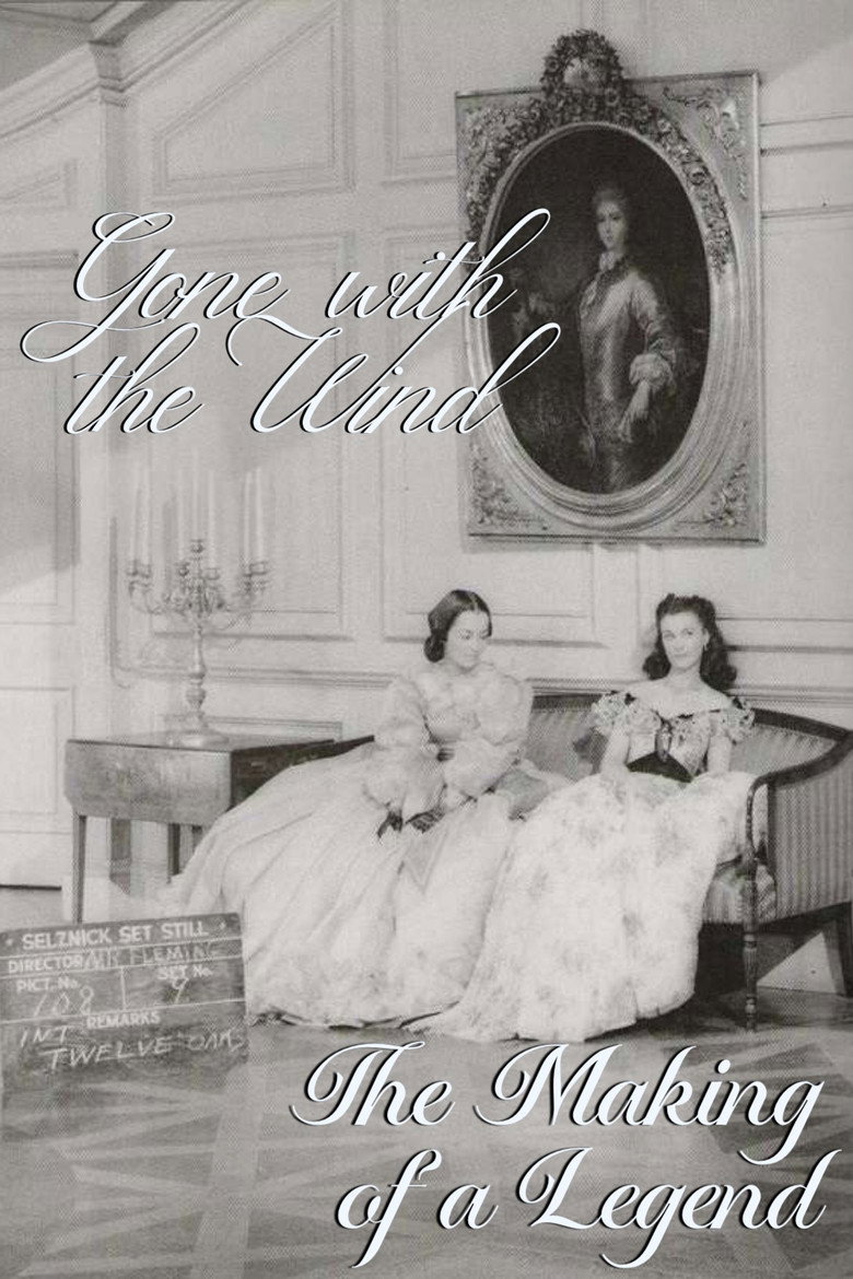 Affiche de THE MAKING OF A LEGEND: GONE WITH THE WIND