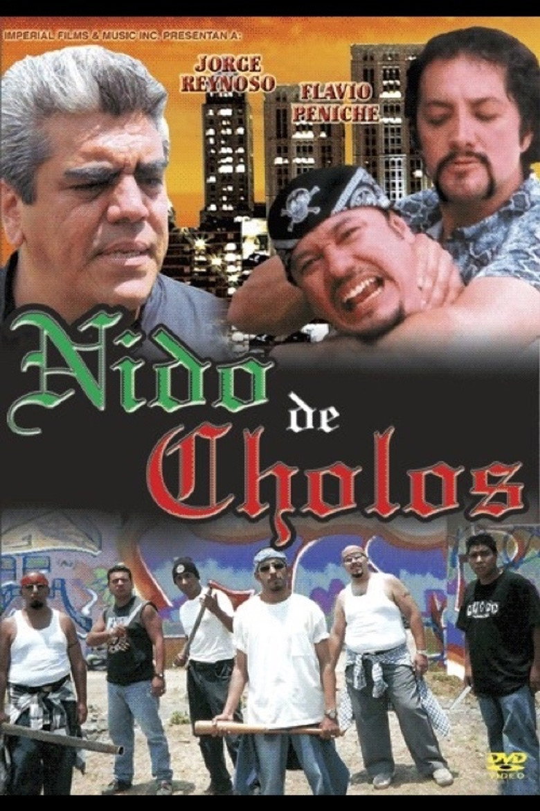 Nido de cholos (2006) poster