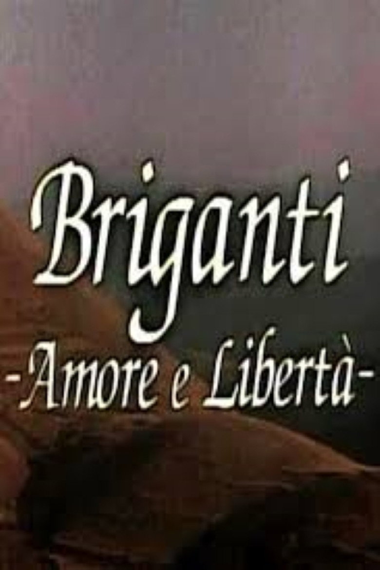 Imatge de Briganti - Amore e Libertà