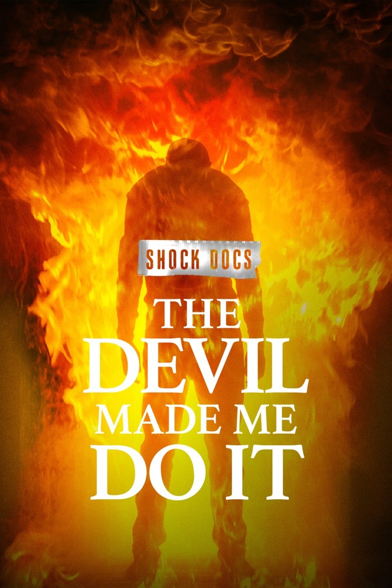 The Devil Made Me Do It (2021)