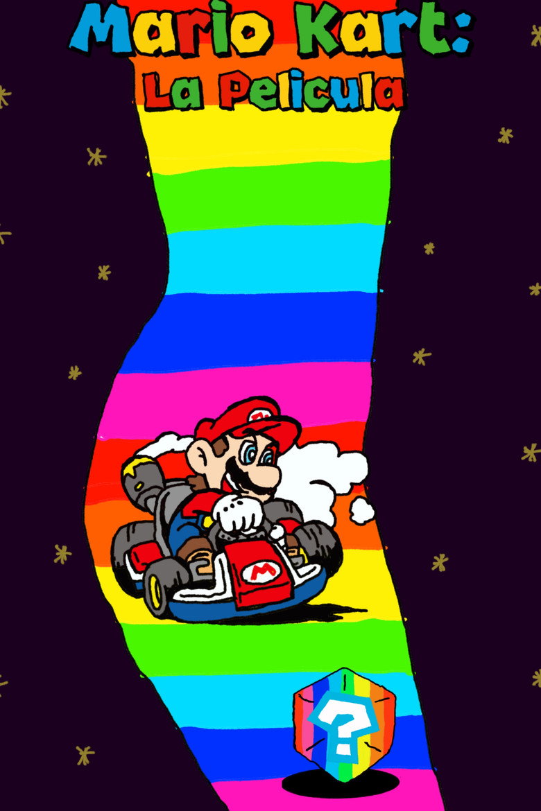 Mario Kart:La Pelicula poster