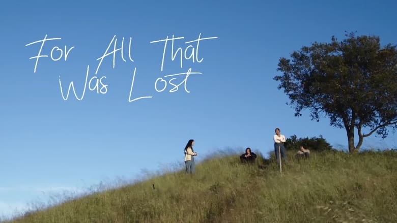 For All That Was Lost (2023)