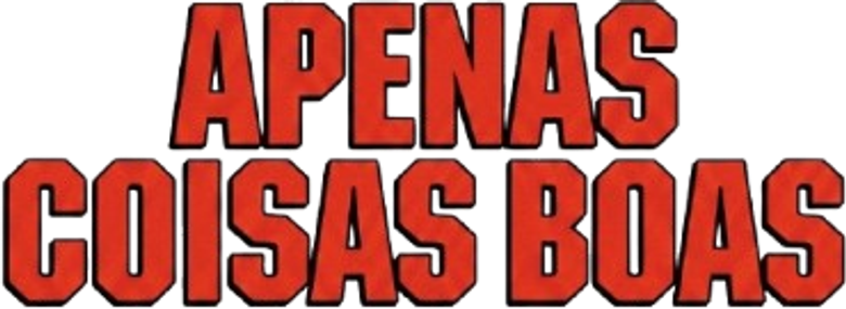 Apenas Coisas Boas