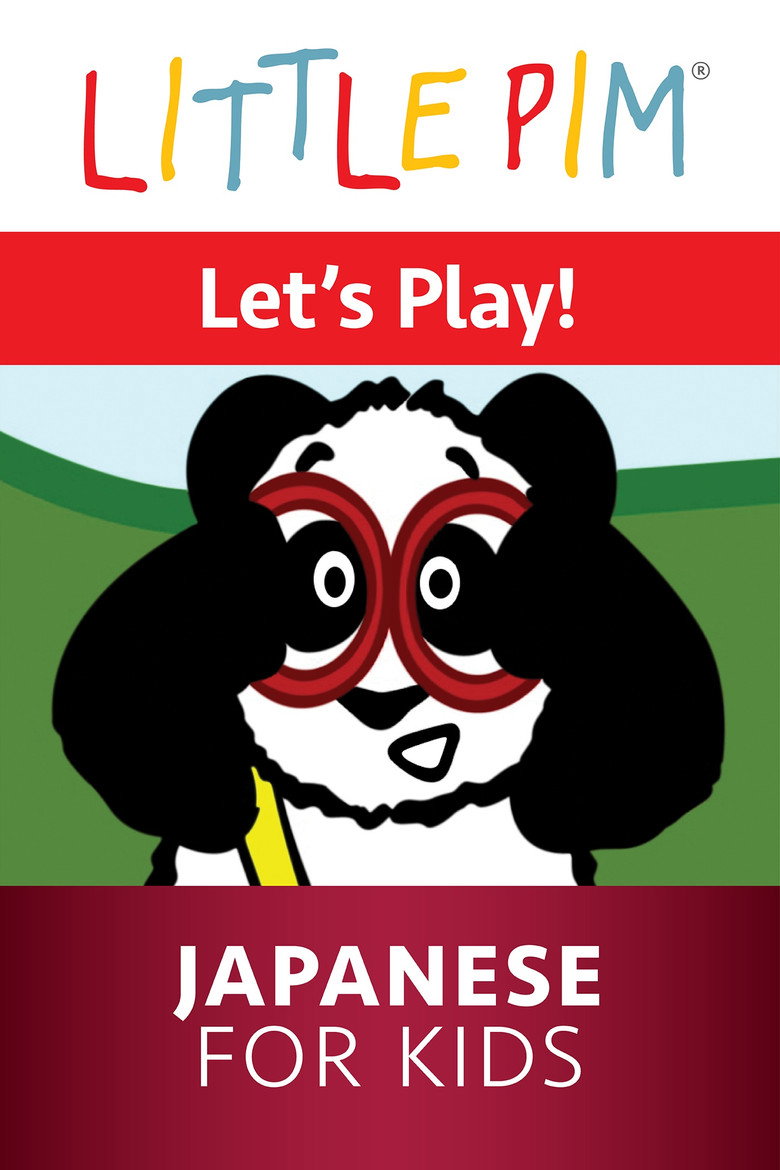 Little Pim: Lets Play! - Japanese for Kids