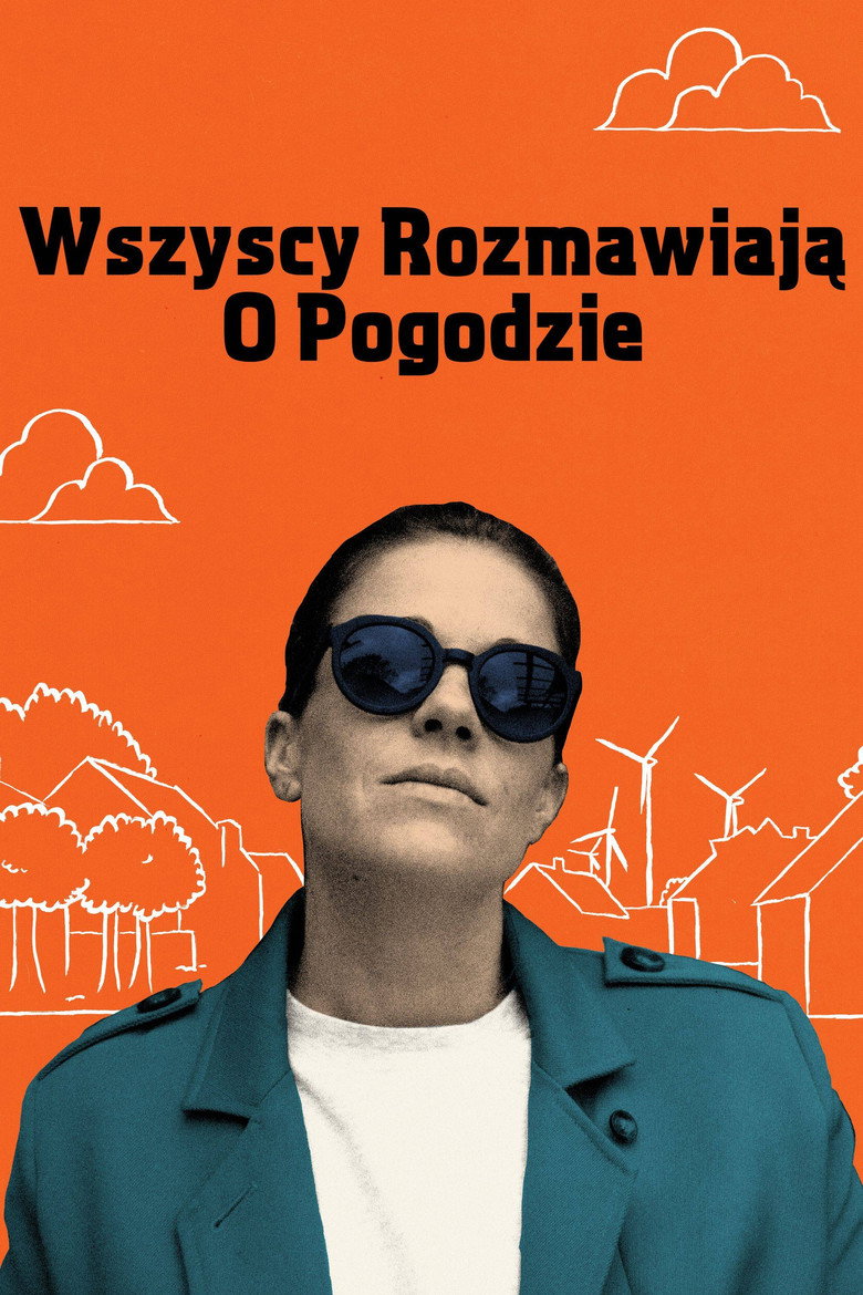 Wszyscy rozmawiają o pogodzie (2022)