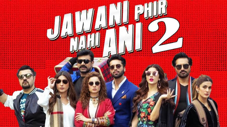 Jawani Phir Nahi Ani 2 (2018) Urdu