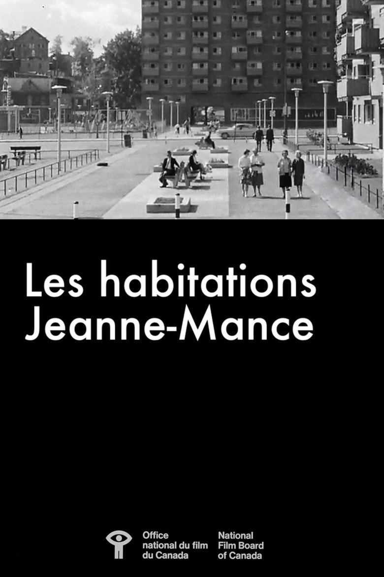 Les Habitations Jeanne-Mance main poster