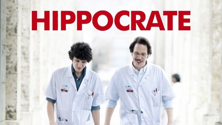 Voir Hippocrate en streaming vf gratuit sur streamizseries.net site special Films streaming