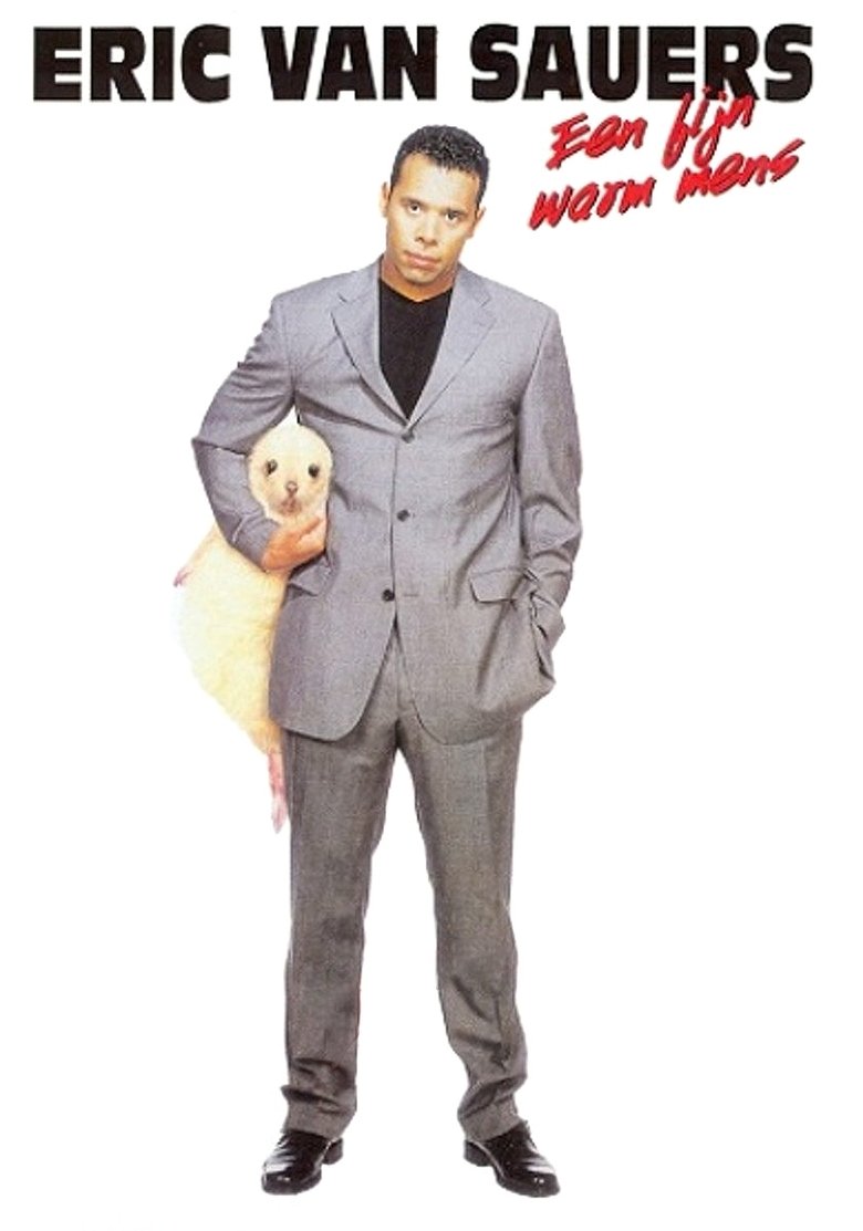 Eric van Sauers: Een Fijn Warm Mens main poster