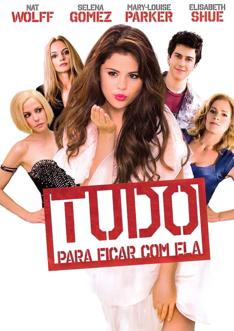 Tudo Para Ficar com Ela (2014)