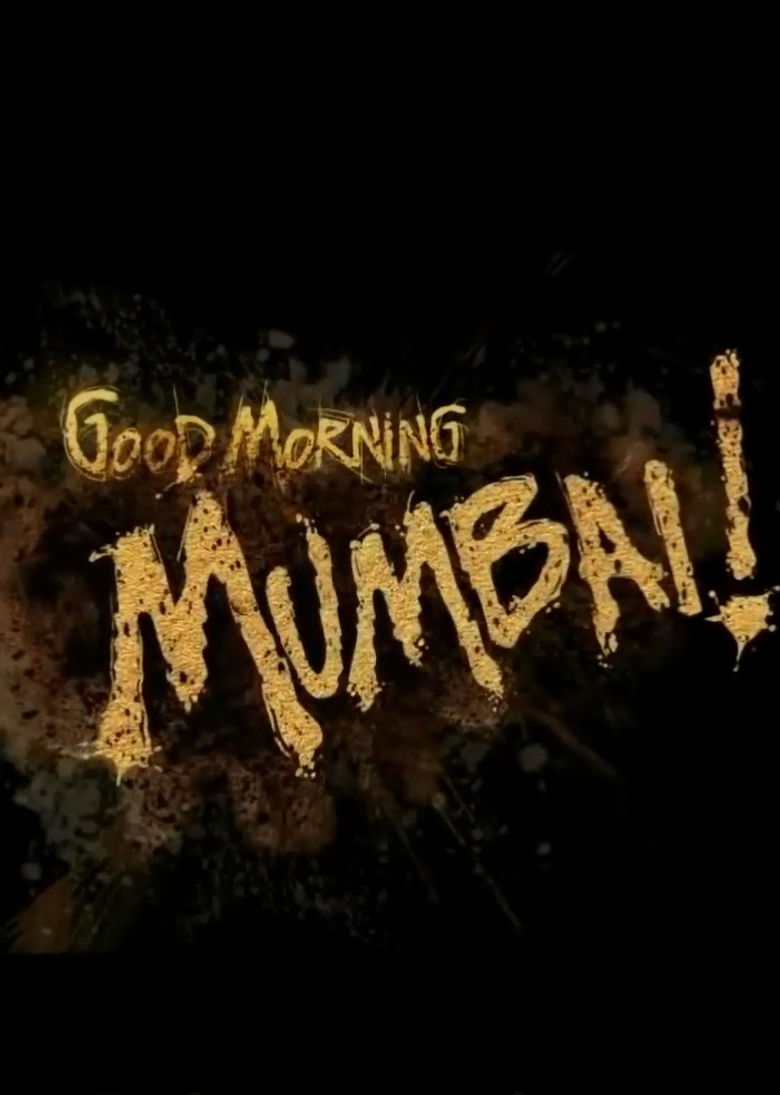 Imatge de Good Morning Mumbai!