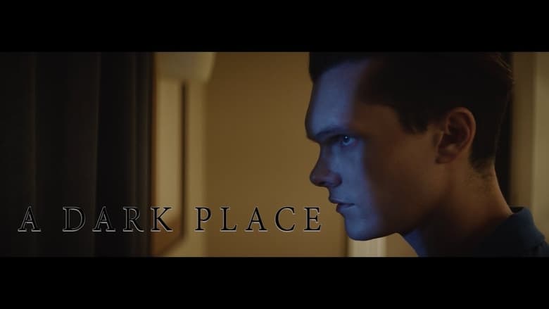 A Dark Place (2018)