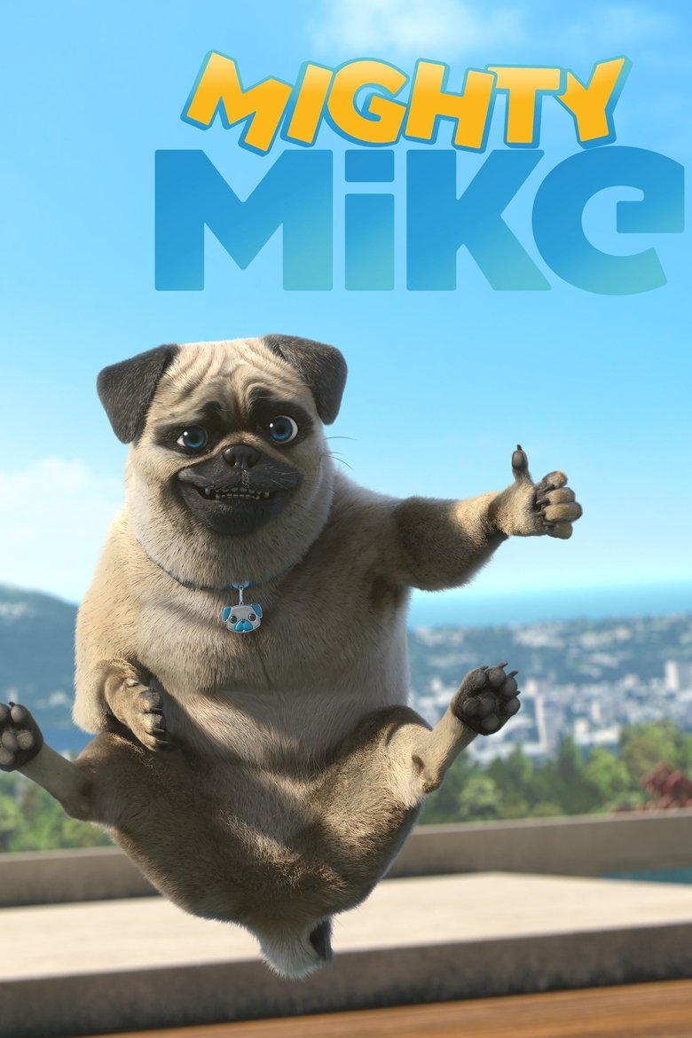 Wer streamt Mighty Mops? Serie online schauen