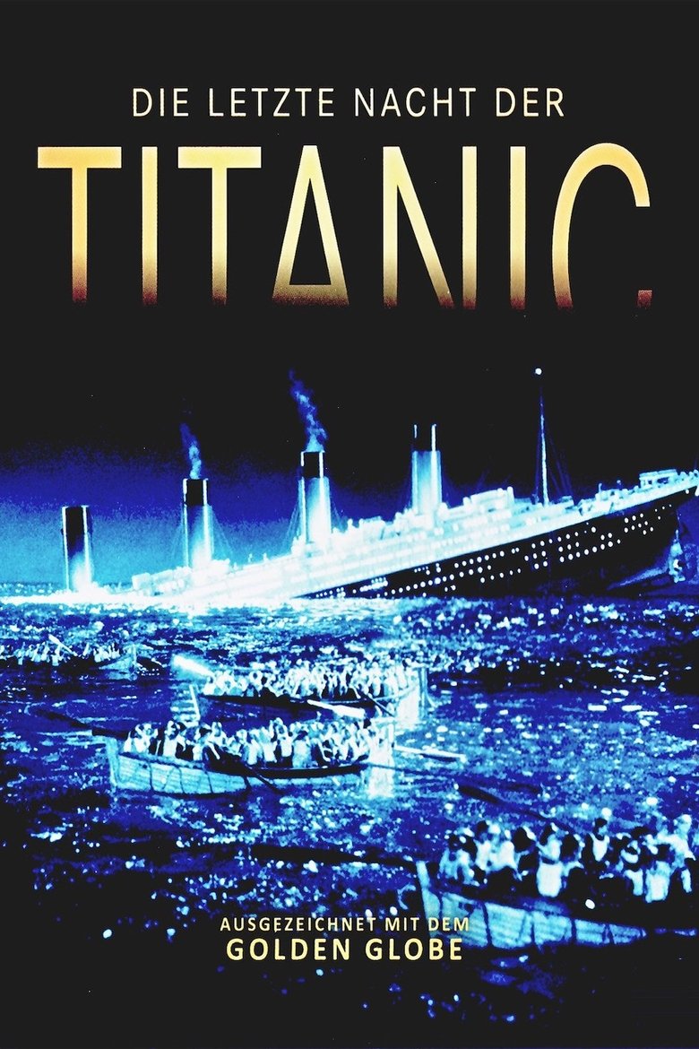 Die letzte Nacht der Titanic main poster