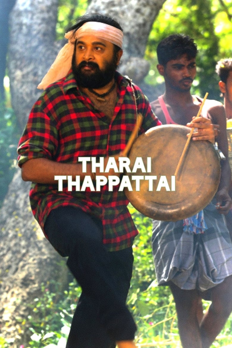 Tharai Thappattai - Tamil Film