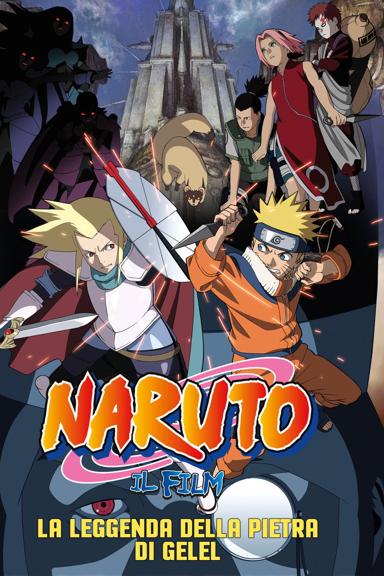 Naruto: Il film - La leggenda della pietra di Gelel