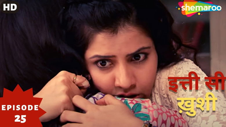 Still image for Itti Si Khushi season 1 episode 25: Episode 25