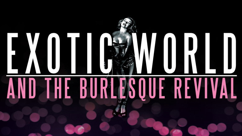 Imatge de Exotic World and the Burlesque Revival