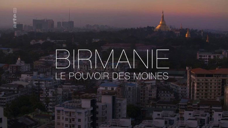 Birmanie, le pouvoir des moines movie poster