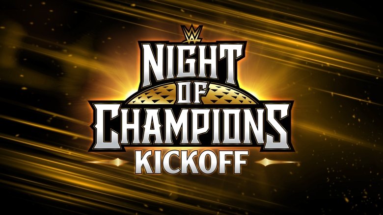 WWE Night of Champions 2023 Kickoff