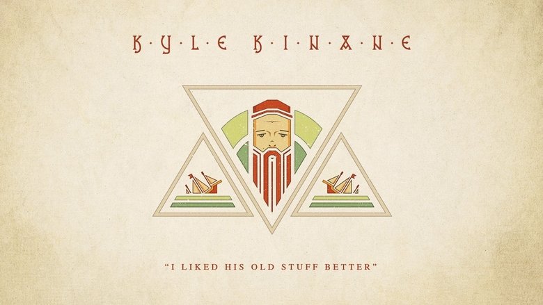 Kyle Kinane: I Liked His Old Stuff Better 2015 123movies