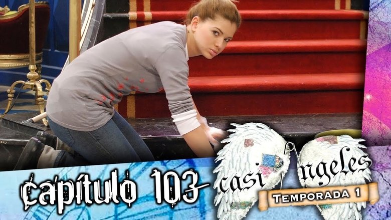Still image for Casi Ángeles season 1 episode 103: Episode 103 Still image for Casi Ángeles season 1 episode 103: Episode 103