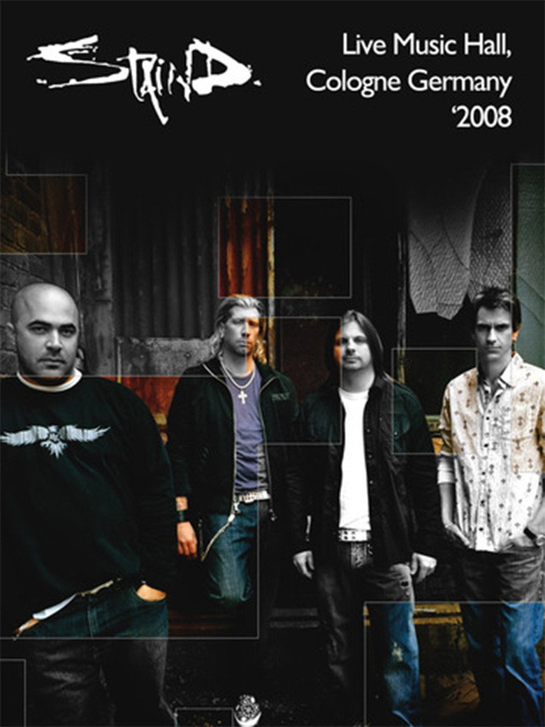 Staind - Live in Cologne Germany (2008) poster