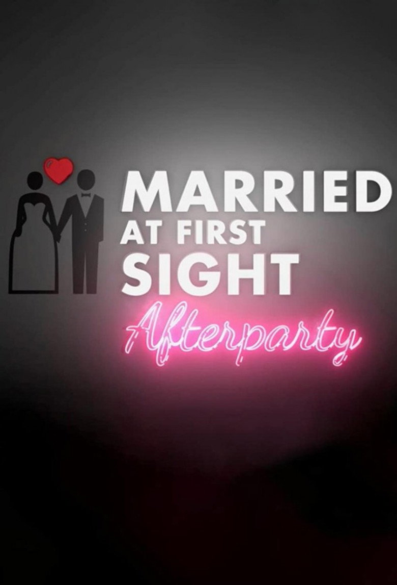 Married at First Sight: Afterparty