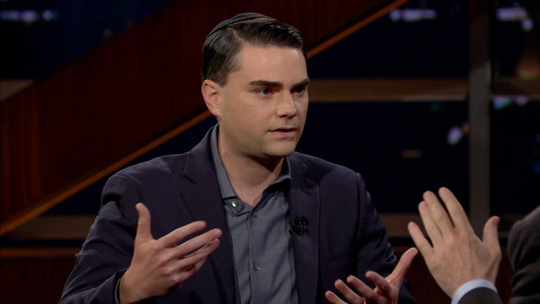Ben Shapiro Bill Maher Full Episode