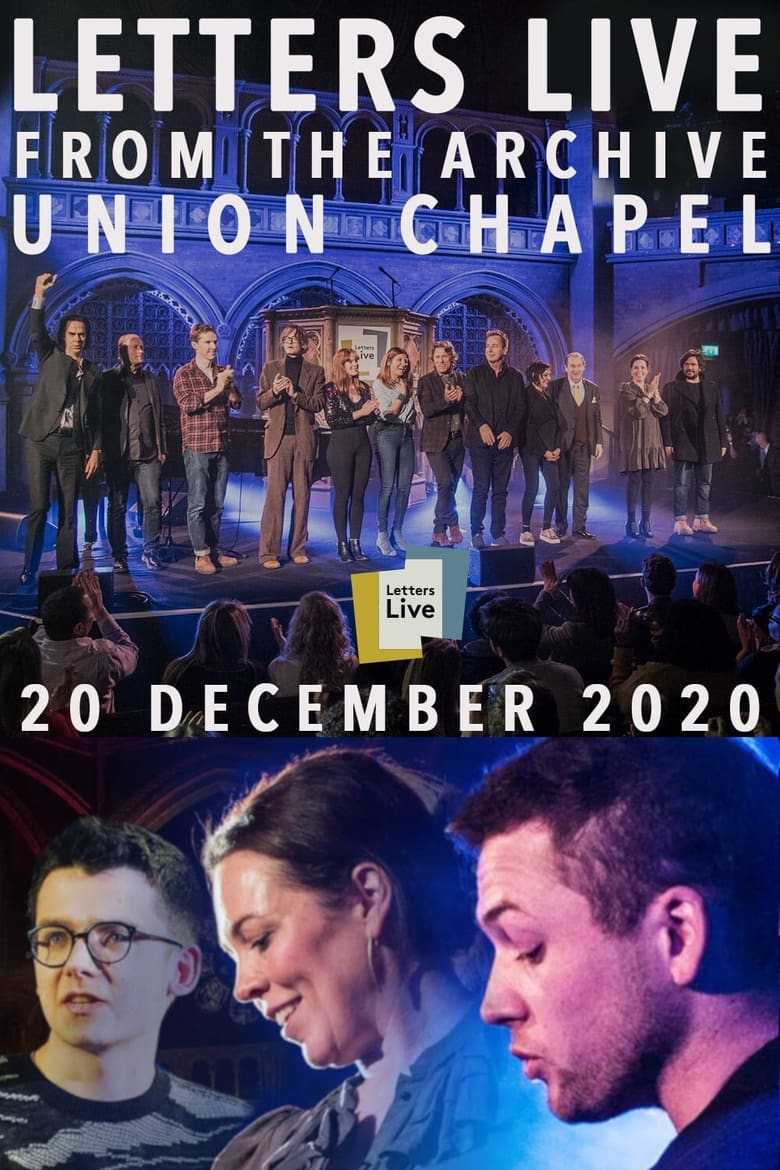 Letters Live from the Archive: Union Chapel (2021)